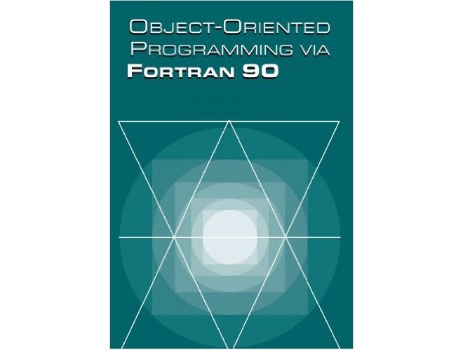Introduction to Object-Oriented Concepts using Fortran90