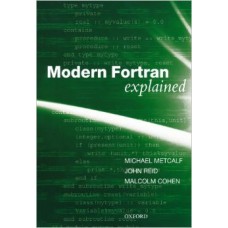 Modern Fortran Explained