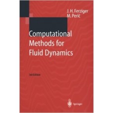 Computational Methods for Fluid Dynamics 